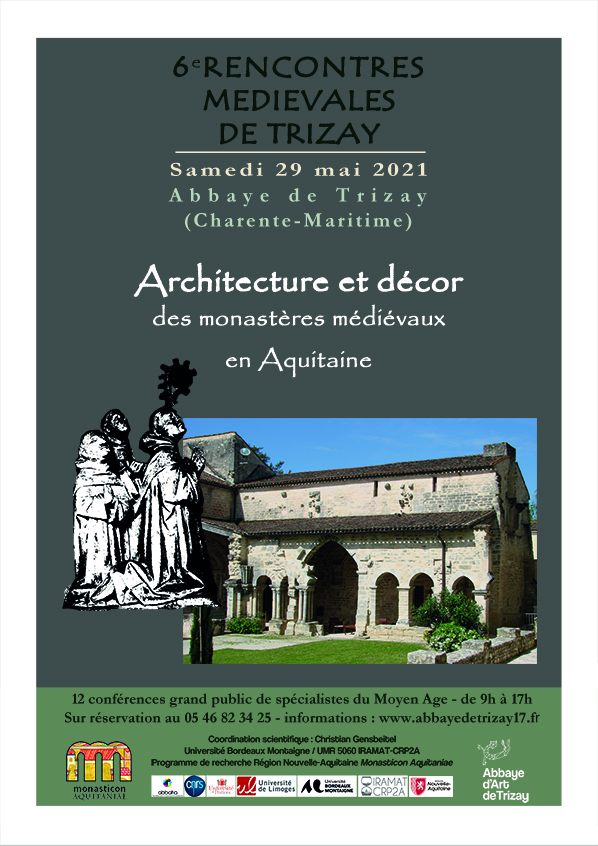 6è Rencontres médiévales Abbaye de Trizay 29 mai 2021
