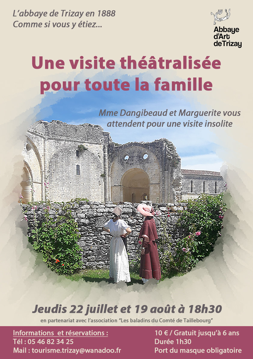 Abbaye de Trizay nouveauté 2021 Visite théâtralisée été 2021 affiche